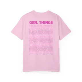 Girl Things - Tee