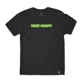 Girl Yeah Right Tee - Black